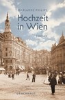Hochzeit in Wien - Marianne Philips - 9783825162641