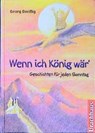 Wenn ich König wär - Georg Dreissig - 9783825172053