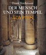 Der Mensch und sein Tempel - Frank Teichmann - 9783825174224
