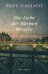 Die Liebe der kleinen Mouche - Paul Gallico - 9783825178888