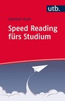 Speed Reading fürs Studium - Günther Koch - 9783825244125