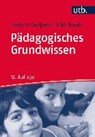 Pädagogisches Grundwissen - GUDJONS,  Herbert ; Traub, Silke - 9783825246914