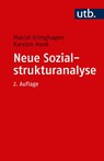 Neue Sozialstrukturanalyse - Marcel Erlinghagen ; Karsten Hank - 9783825249809