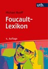 Foucault-Lexikon - Michael Ruoff - 9783825250737