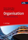 Organisation - Franz Xaver Bea ; Elisabeth Göbel - 9783825250874
