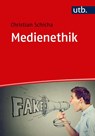 Medienethik - Christian Schicha - 9783825251024