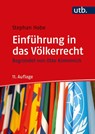 Einführung in das Völkerrecht - Stephan Hobe - 9783825253714