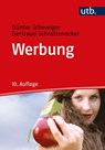 Werbung - Günter Schweiger ; Gertraud Schrattenecker - 9783825254926