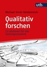 Qualitativ forschen - Michael Ernst-Heidenreich - 9783825255763