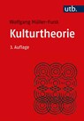 Kulturtheorie - Wolfgang Müller-Funk - 9783825256272