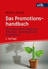 Das Promotionshandbuch - Norbert Franck - 9783825256319