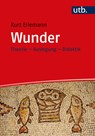 Wunder - Kurt Erlemann - 9783825256579