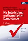 Die Entwicklung mathematischer Kompetenzen - Wolfgang Schneider ; Petra Küspert ; Kristin Krajewski - 9783825257477
