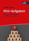 Mini-Aufgaben - Martin Lehner - 9783825258894