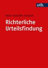 Richterliche Urteilsfindung - Hans-Joachim Strauch - 9783825259334