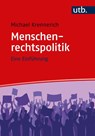 Menschenrechtspolitik - Michael Krennerich - 9783825259488