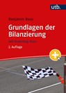 Grundlagen der Bilanzierung - Benjamin Roos - 9783825260781