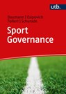 Sport Governance - Frank Daumann ; Lev Esipovich ; Florian Follert ; Malte Schurade - 9783825261924