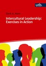 Intercultural Leadership: Exercises in Action - Sierk A. Horn - 9783825263751