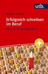 Erfolgreich schreiben im Beruf - Norbert Franck - 9783825263966