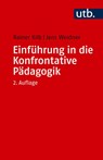 Einführung in die Konfrontative Pädagogik - Rainer Kilb ; Jens Weidner - 9783825264345