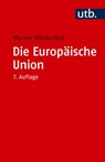 Die Europäische Union - Werner Weidenfeld - 9783825264444