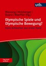 Olympische Spiele und Olympische Bewegung? Frag doch einfach! - Stephan Wassong ; Ansgar Molzberger ; Daniel Quanz - 9783825264710