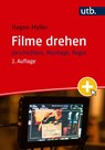 Filme drehen - Hagen Myller - 9783825265359