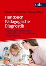 Handbuch Pädagogische Diagnostik - Florentine Paudel ; Renate Hofmann ; Elisabeth Ryslavy - 9783825266363
