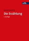 Die Erzählung - Gerard Genette - 9783825280833
