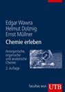 Chemie erleben - Helmut Dolznig ; Ernst Müllner ; Edgar Wawra - 9783825282509