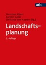 Landschaftsplanung - Christina von Haaren ; Carolin Galler ; Christian Albert - 9783825285791
