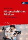 Voss, R: Wissenschaftliches Arbeiten - VOSS,  Rödiger - 9783825287382