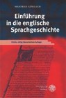 Einführung in die englische Sprachgeschichte - Manfred Görlach - 9783825314101