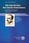 Die Geschichte des Genie-Gedankens in der deutschen Literatur, Philosophie und Politik 1750-1945. 2 Bde - Jochen Schmidt - 9783825316754