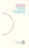 Die Angst vor der Penetranz des Wirklichen - Wilhelm Genazino - 9783825347406