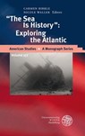 "Sea Is History": Exploring the Atlantic - BIRKLE,  Carmen ; Waller, Nicole - 9783825356125