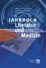 Jahrbuch Literatur und Medizin - Christa Jansohn ;  Florian Steger - 9783825366469