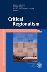 Critical Regionalism - Heike Paul ; Klaus Lösch ; Meike Zwingenberger - 9783825366797