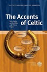 The Accents of Celtic - Patrizia De Bernardo Stempel - 9783825395032