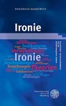 Ironie - Friedrich Markewitz - 9783825395902