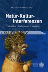 Natur-Kultur-Interferenzen - Franziska Wenzel - 9783825396565