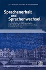 Sprachenerhalt und Sprachenwechsel - Jan Niklas Heinrich-Augenstein - 9783825396640