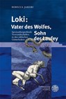 Loki: Vater des Wolfes, Sohn der Laufey - Rebecca Jakobi - 9783825396756