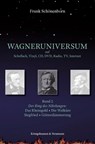 Wagneruniversum auf Schellack, Vinyl, CD, DVD, Radio, TV, Internet. Band 2 - Frank Schönenborn - 9783826064715