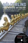 Hölderlins frag-würdige Aktualität - Lisa Wolfson ; Sophie Reyer - 9783826069758