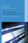 Softwaregestützte Interpretationsforschung - Julian Caskel ; Frithjof Vollmer ; Thomas Wozonig - 9783826074332