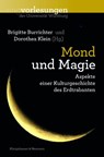 Mond und Magie - Brigitte Burrichter ; Dorothea Klein - 9783826075100