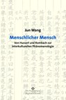 Menschlicher Mensch - Jun Wang - 9783826075148