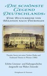 'Die schönste Gegend Deutschlands' - Walter Zimorski - 9783826077630